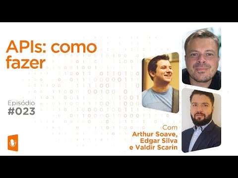 DESENVOLVIMENTO COM API: COMO FAZER?