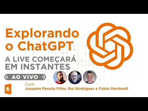 Explorando o ChatGPT - Inteligência Artificial da OPENAI