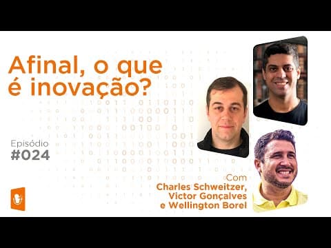 AFINAL O QUE É INOVAÇÃO? DISRUPTIVA, INCREMENTAL E RADICAL