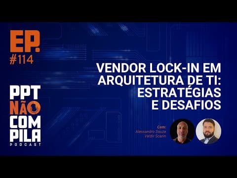 Vendor Lock-in em Arquitetura de TI: Estratégias e Desafios | PPT Não Compila